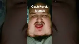 clash Royale memes #cr #clashroyale #crmemes #absurd