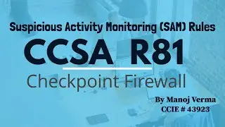 Межсетевой экран Checkpoint | CCSA R81.10 | Правила мониторинга подозрительной активности (SAM) |...