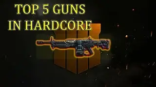 TOP 5 HARDCORE CLASS SETUPS IN CALL OF DUTY BLACK OPS 4!