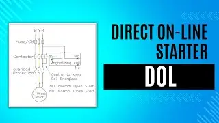 Direct On Line Starter (DOL Starter)