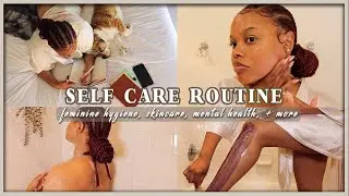 2021 SELF CARE ROUTINE | Feminine Hygiene, Skincare, At Home Wax, + More | Naturally Sunny