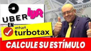 HAGA SUS TAXES DE UBER y LYFT con Turbo Tax | Guía para hacerlo - Tutorial #1