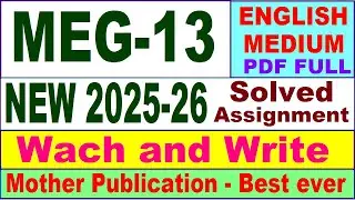 MEG 13 solved assignment 2025-26 in English || meg 13 solved assignment 2026 || ignou meg13