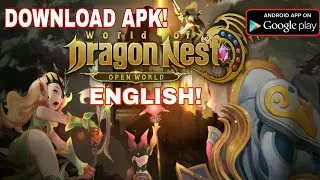 World of Dragon Nest (Ingl&ecirc;s) APK DOWNLOAD - ANDROID