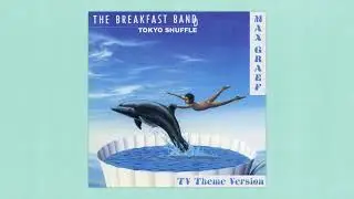 The Breakfast Band - Tokyo Shuffle (Max Graef TV Theme Version)