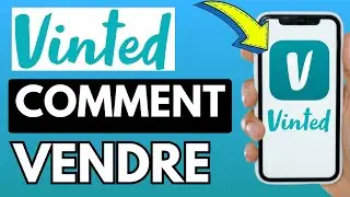 Comment Vendre Sur Vinted (Tr&egrave;s Facile)