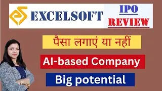 Excelsoft Technologies IPO review | Excelsoft Technologies IPO an AI based company