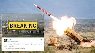 Israeli Patriot missile intercepts drone from Syria &ndash; IDF