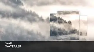 Skapi - Wayfarer (Short Edit) [Progressive House]