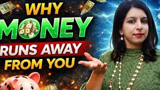 Why Money Runs Away From You | Stop This One Habit to Attract Abundance