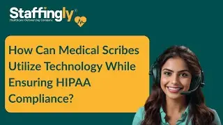 How Can Medical Scribes Utilize Technology While Ensuring HIPAA Compliance?