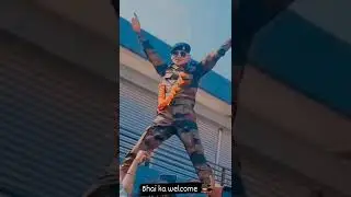 foji bhai ka welcome | Indian army status! army lover foji | ##armystatus #indianarmy #foji