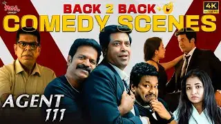 Agent 111 Tamil Dubbed😂| Back to Back Comedy Scenes | Vennela Kishore, Satya, Samyuktha Viswanathan
