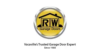 Vacaville Garage Door Repair (707) 446-9214 | Since 1980