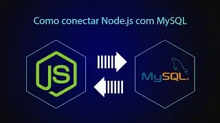 Como conectar Node.js com MySQL e cadastrar no banco de dados