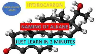 Basics Naming of Organic Compounds.