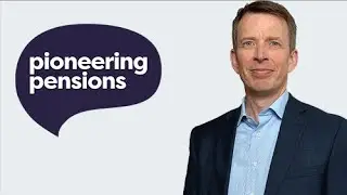 Implementing Innovation with Derek Dobson | Pioneering Pensions