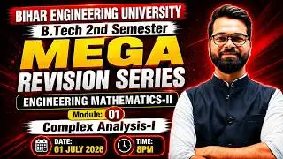 💥Engineering Mathematics- II | Mega Revision Series | B.tech 2nd Sem | M - I | Complex Analysis #beu