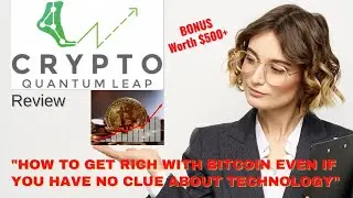Crypto Quantum Leap REVIEW - Crypto Quantum Leap Work?