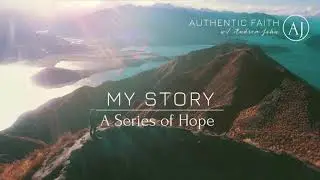 Authentic Faith Sunday Stories