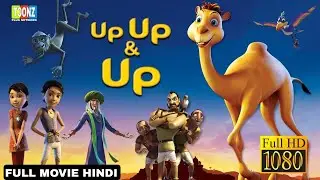 Up Up & Up | Full Movie Hindi | New Animation Movie Hindi 2025 Released Hindi Movie 