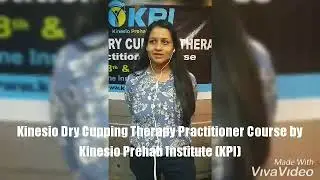 Kinesio Dry Cupping Therapy Practitioner Course Feedback