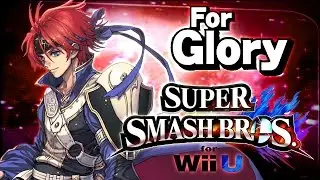 Super Smash Bros. Wii U - Roy For Glory