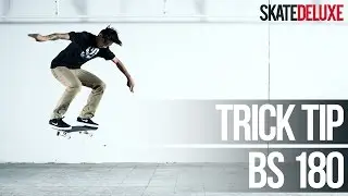 How to BS 180 Ollie | Skateboard Trick Tip |&nbsp;skatedeluxe
