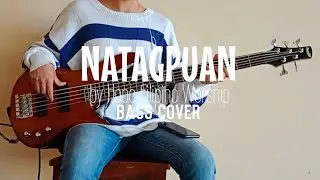 Natagpuan by Hope Filipino Worship (Bass Cover/Guide)
