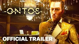 ONTOS &ndash; Official Reveal Trailer | The Game Awards 2025