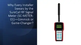 Why Every Installer Swears by the SureCall RF Signal Meter (SC-METER-01)&mdash;Gimmick or Game-Changer?