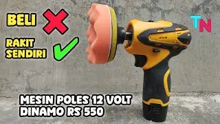 Mesin poles 12 volt rakitan sendiri menggunakan dinamo RS 550