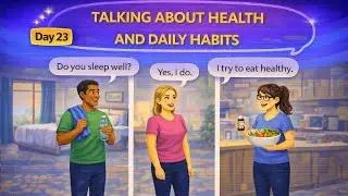 How to Talk About Health and Daily Habits | Beginner Speaking Practice (Day 23)
