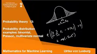 (P) Probability theory 13: Example distributions: binomial, poisson, multivariate normal