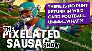 Wild Card Football, Killer Frequency, Unheard, and More | The Pixelated Sausage Show