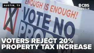 Prop Q fails: Austin voters reject 20% property tax increase