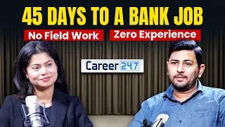 Bank Job in 45 Days? Bank Job Preparation Strategy for Beginners |No Experience |Freshers Must Watch