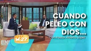 &iexcl;Cuando peleo con Dios&hellip; Yo gano! | BNE, Canal 27