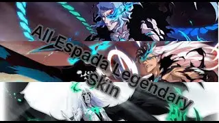 ALL ESPADA LEGENDARY SKINS | ANIME BATTLE ARENA