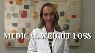 Medical Weight Loss