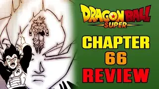 THE WORLD'S END! Dragon Ball Super Manga Chapter 66 REVIEW