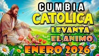 2026 Cumbias católicas  MIX NUEVOS alegres MEJORES 💚💙❤💛 EXITOS popurrí de alabanzas