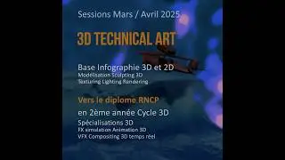 Formation 3D technical Art vers une sp&eacute;cialisation 3D - Diplome RNCP 6 - Bac +3