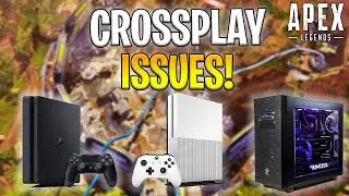 Apex Legends CROSSPLAY has ISSUES! (Here's Why)