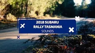 Sounds of Subaru Rally Tasmania