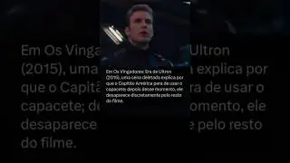 Cena deletada Vingadores Era de Ultron explica porque o Capit&atilde;o Am&eacute;rica para fe usar capacete Sabia?