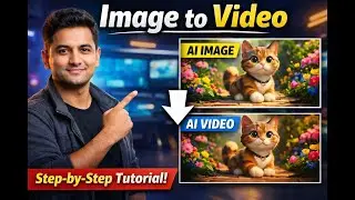 &ldquo;AI Image to Video Tutorial | How to Generate AI Images & Convert Them into Videos Step-by-Step&rdquo;