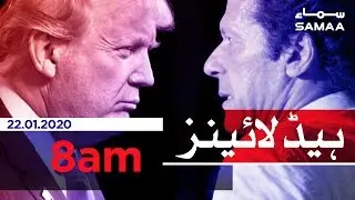 Samaa Headlines - 8AM - 22 January 2020