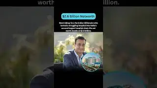 Finance to Billionaire: Abhay Soi&rsquo;s $2.6B Healthcare Empire Journey! #shorts  #sucessjourney