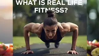 What is Real Life Fitness